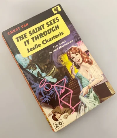 The Saint Sees It Through Leslie Charteris Vintage Pan Book